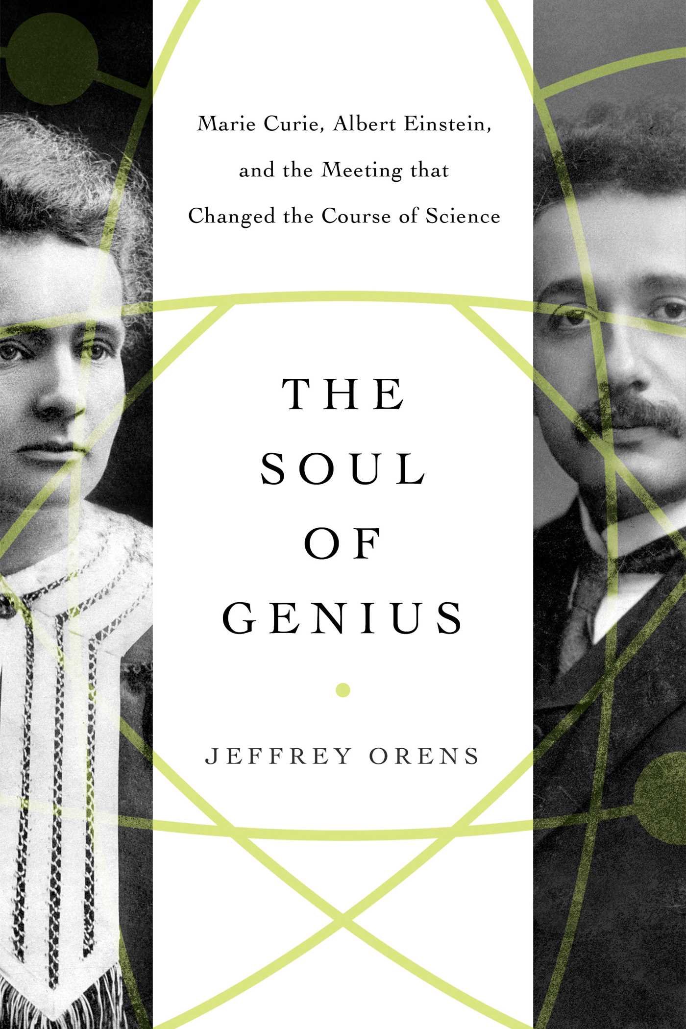 The Soul of Genius by Jeffrey Orens
