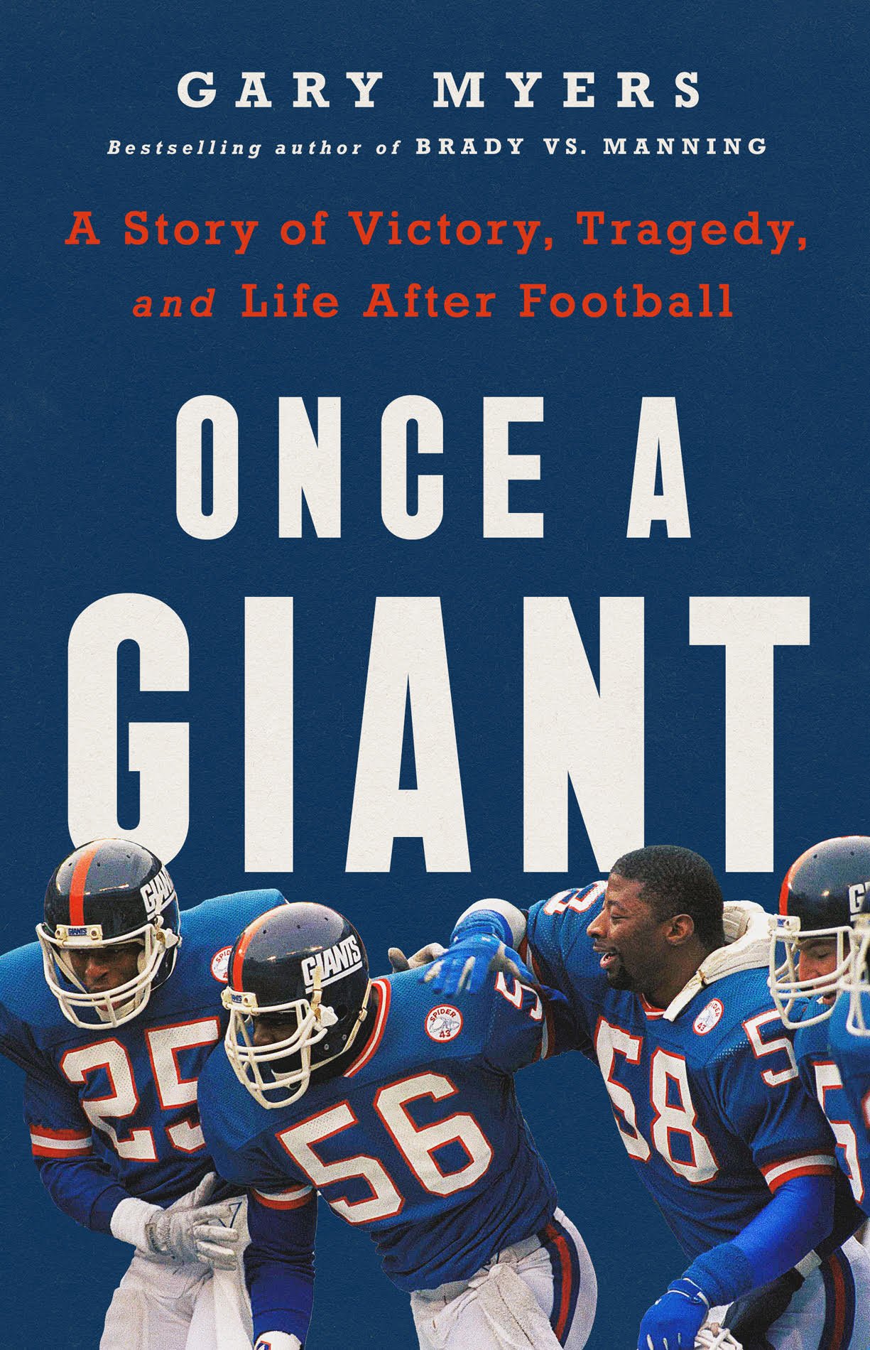 Once a Giant by Gary Myers