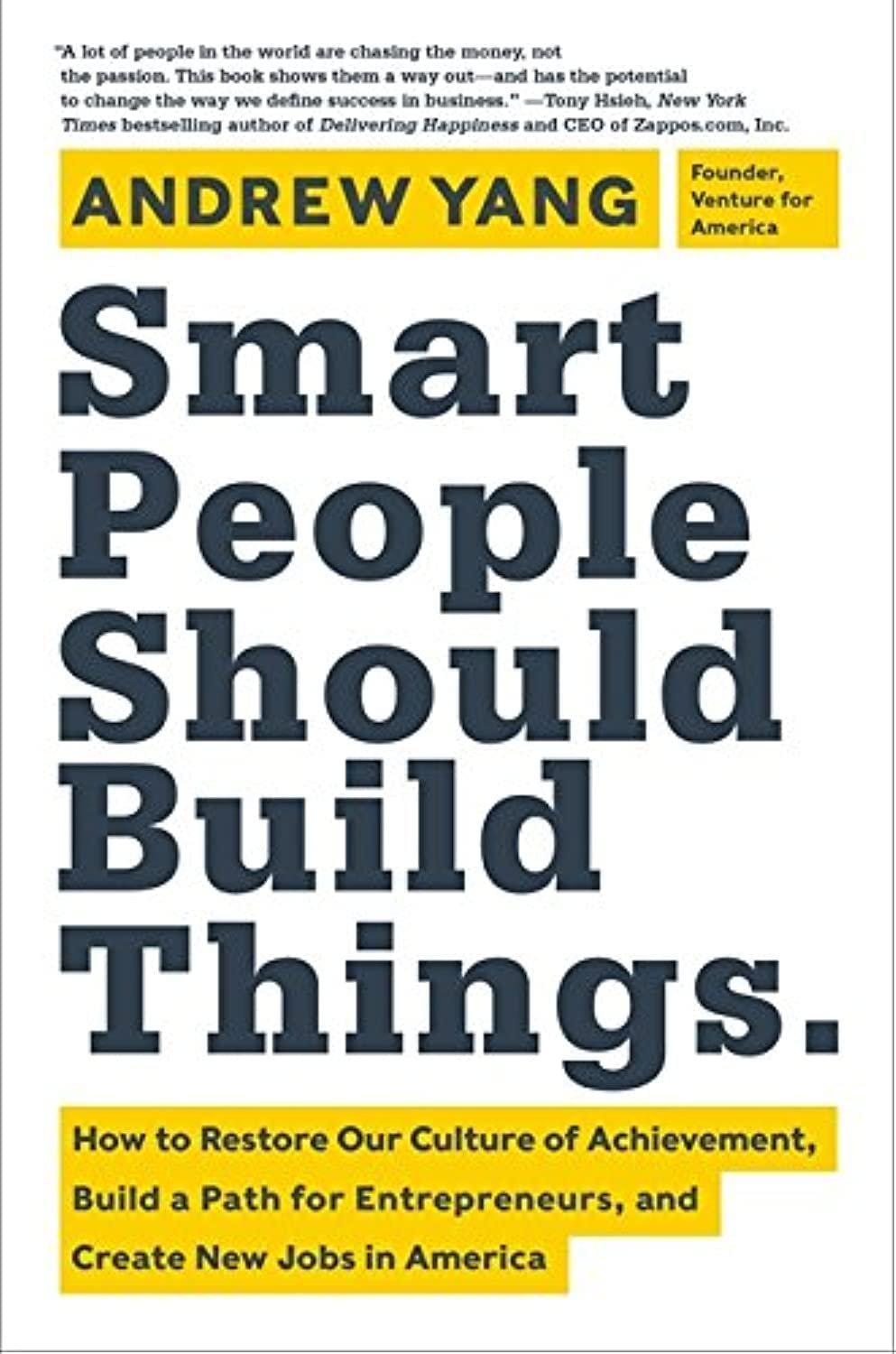 Smart People Should Build Things.jpeg