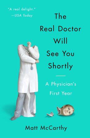 The Real Doctor Will See You Shortly.jpeg