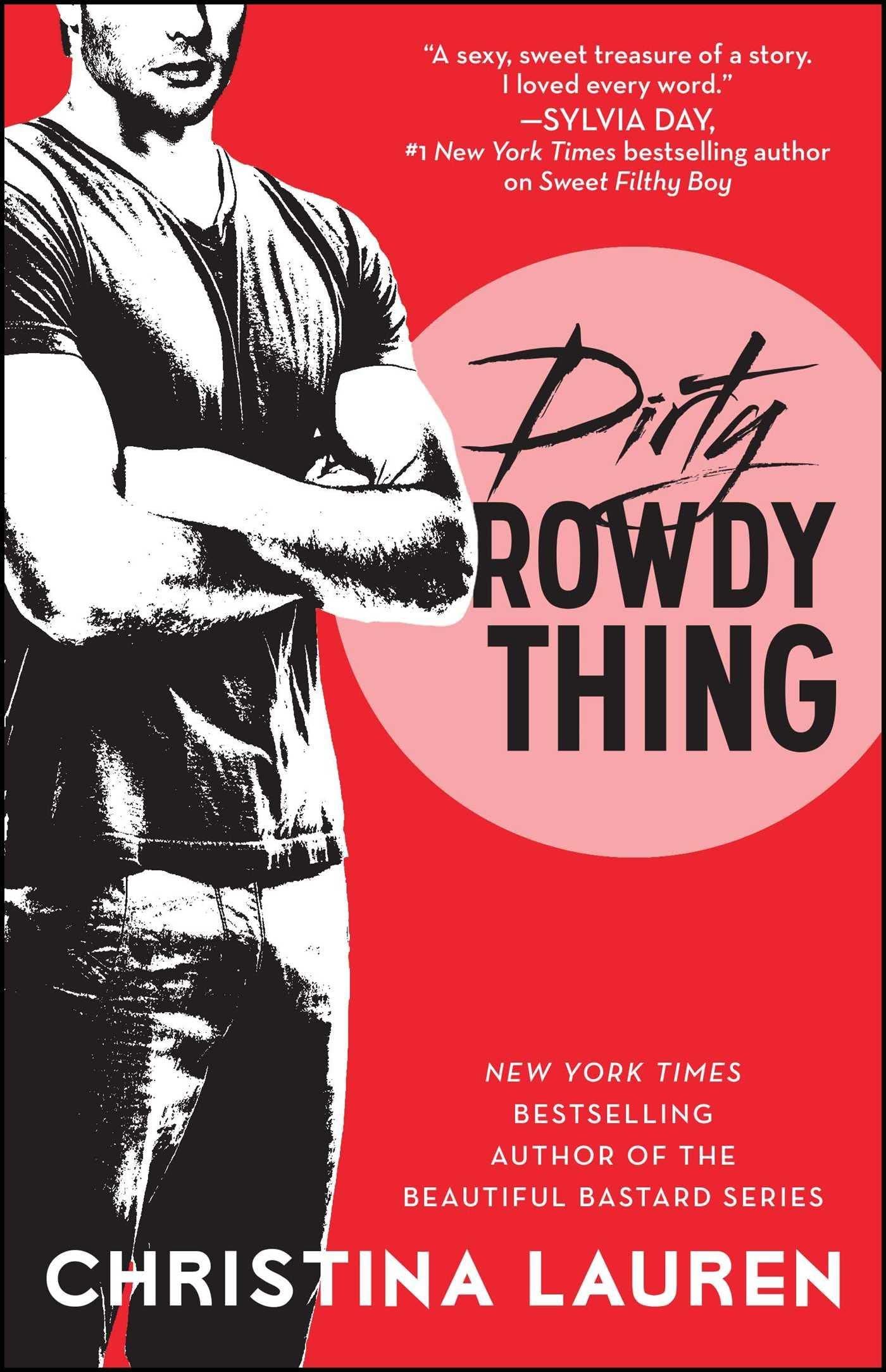 Dirty Rowdy (Wild Thing #2).jpeg