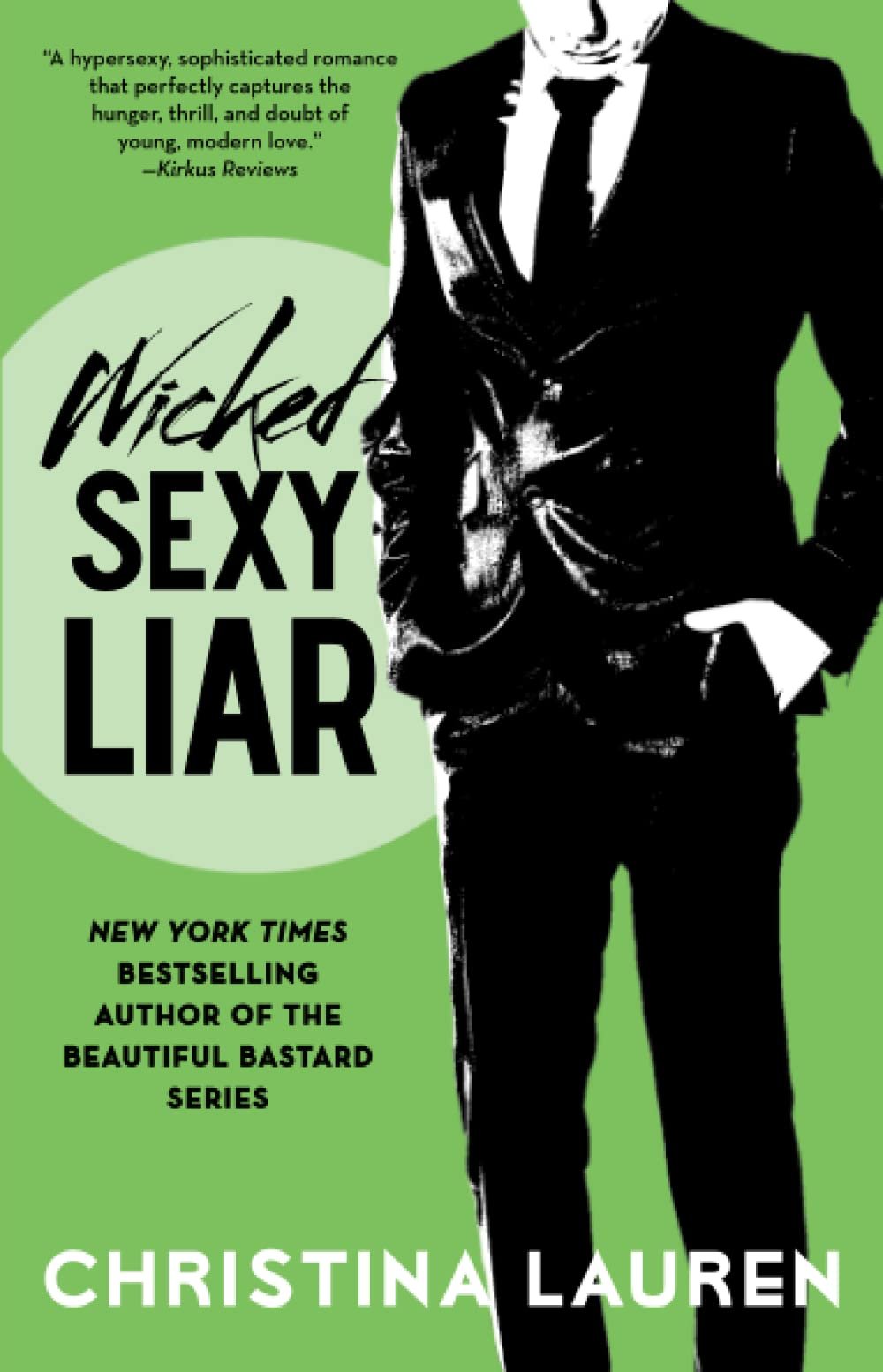 Wicked Sexy Liar (Wild #4).jpeg