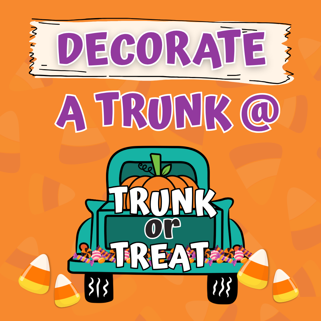 Trunk or Treat - Trunks Wanted! 