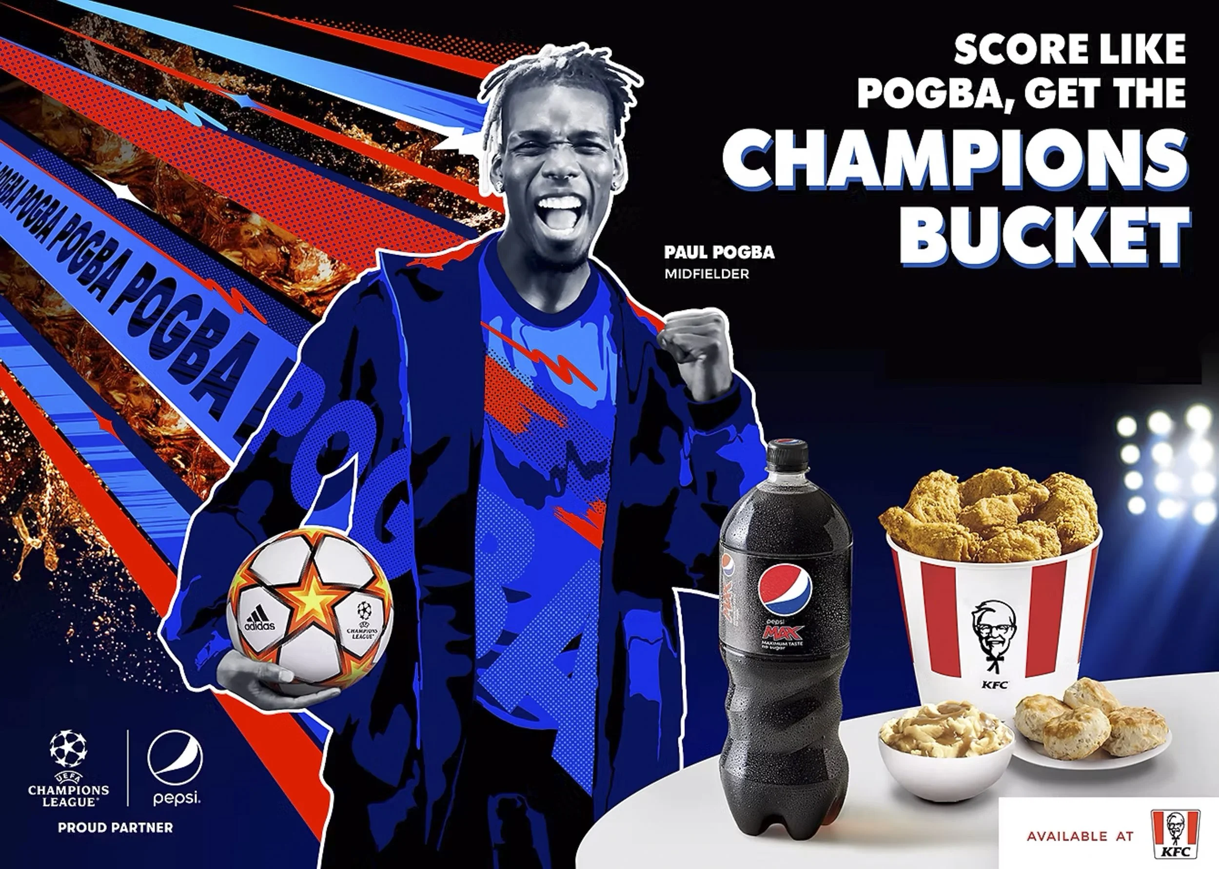 Pepsi_UCL_KV_KFC_POGBA_PRIMARY_HORIZONTAL.JPG