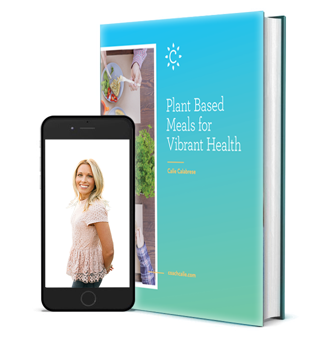 Plant Based Meals for Vibrant Health by Calie Calabrese, free ebook for download