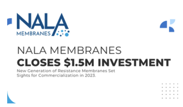 First Flight Resident Company NALA Membranes secures $1.5M Investment
