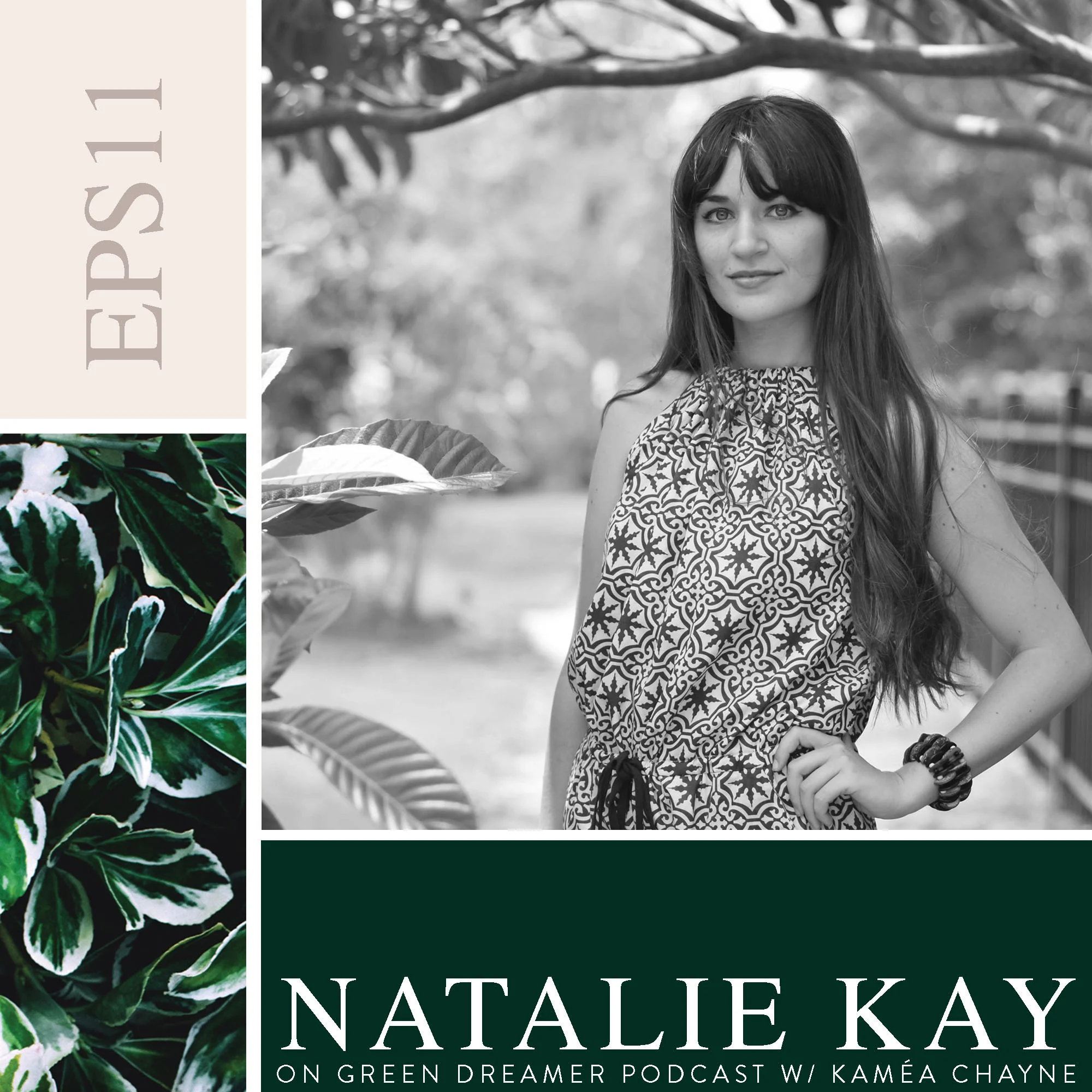 Natalie Kay on Sustainability via Green Dreamer Podcast with Kaméa Chayne