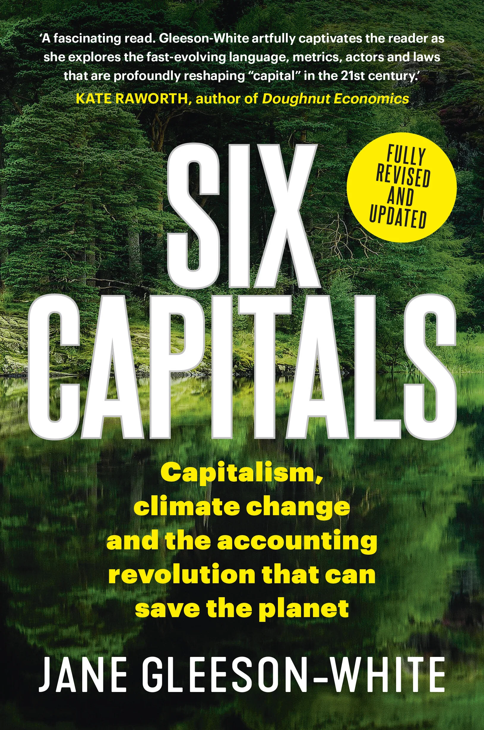 There's a new updated paperback edition of Six Capitals out in May 2020