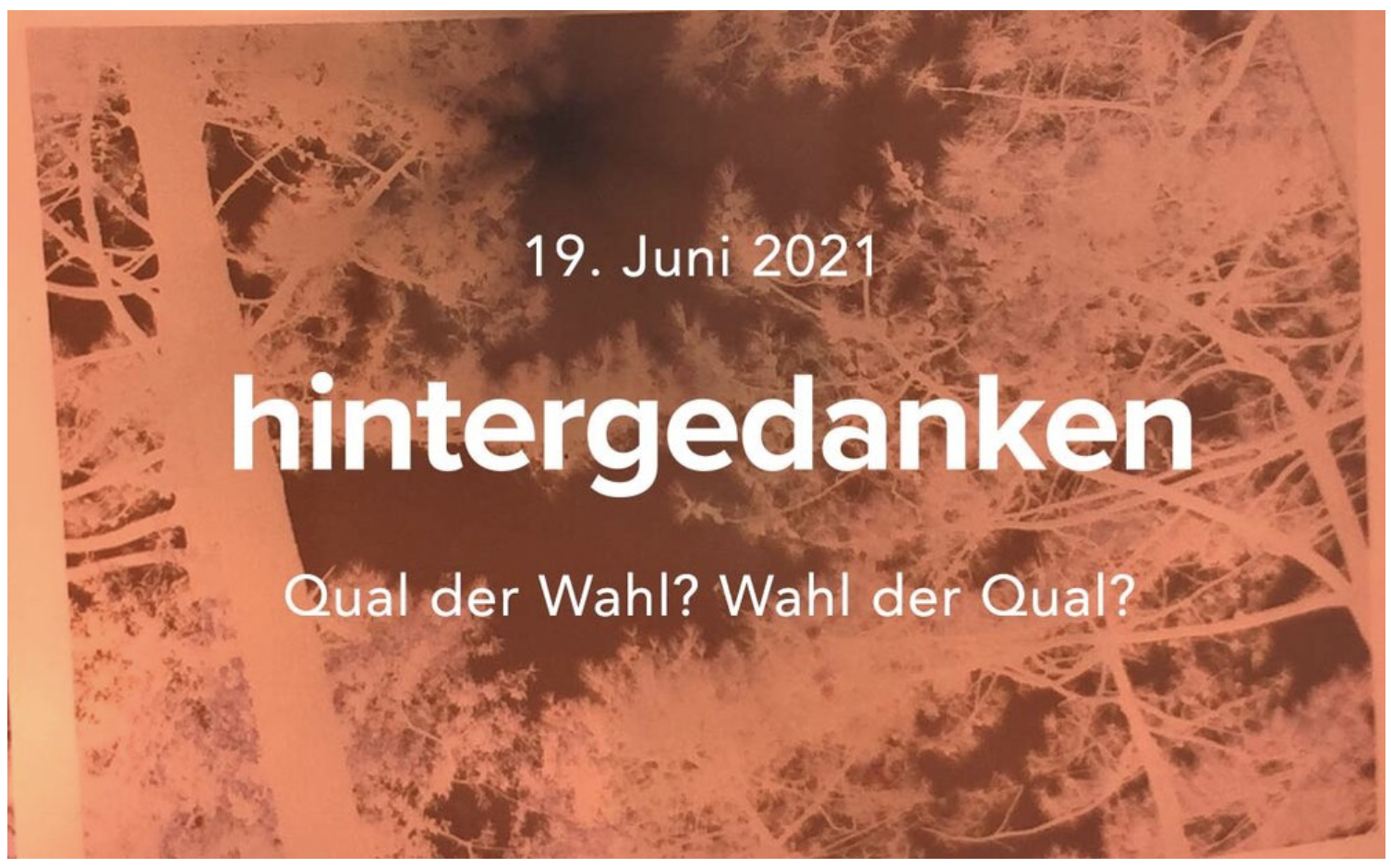 Qual der Wahl, Wahl der Qual?