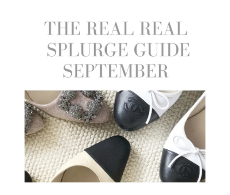 The Real Real Splurge Guide September