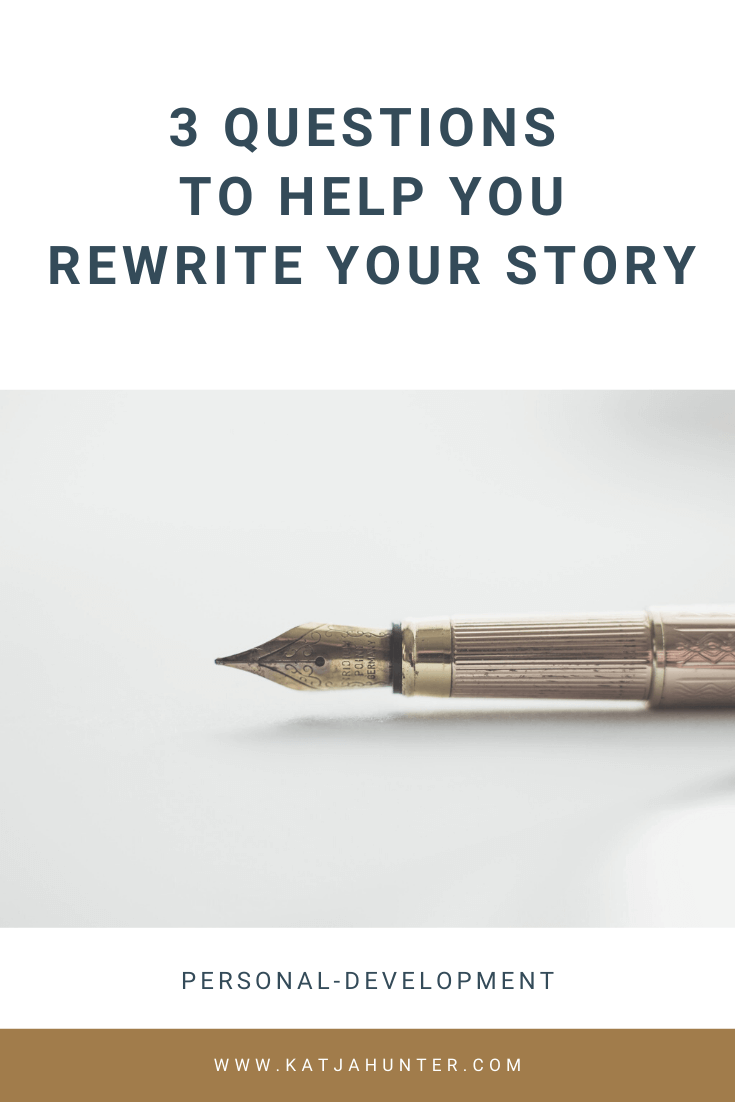 Wallpaper 3 Questions To Help You Rewrite Your Life S Story Katja Hunter For Android