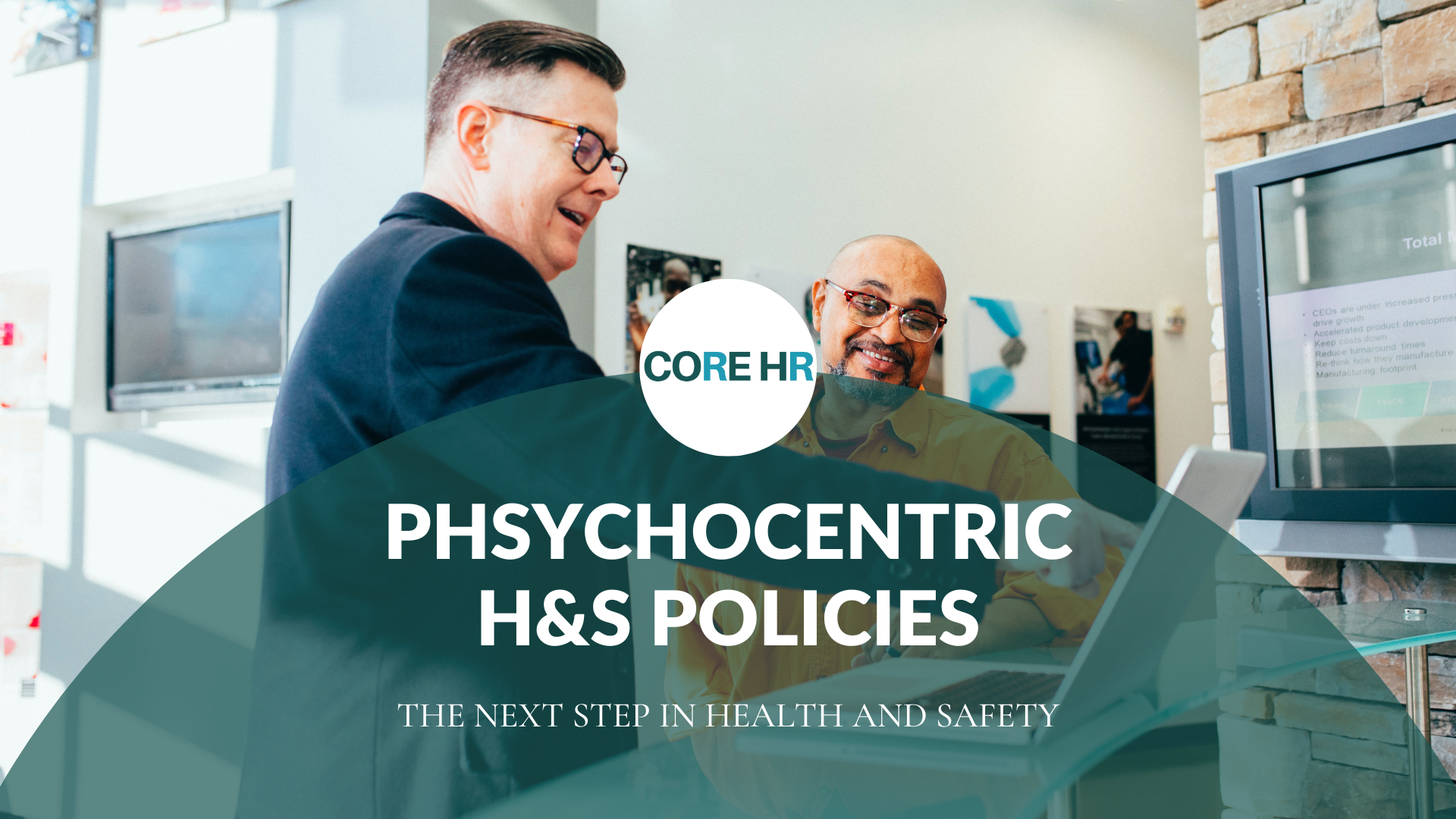 The Next Step for Health and Safety - Psychocentric Policies