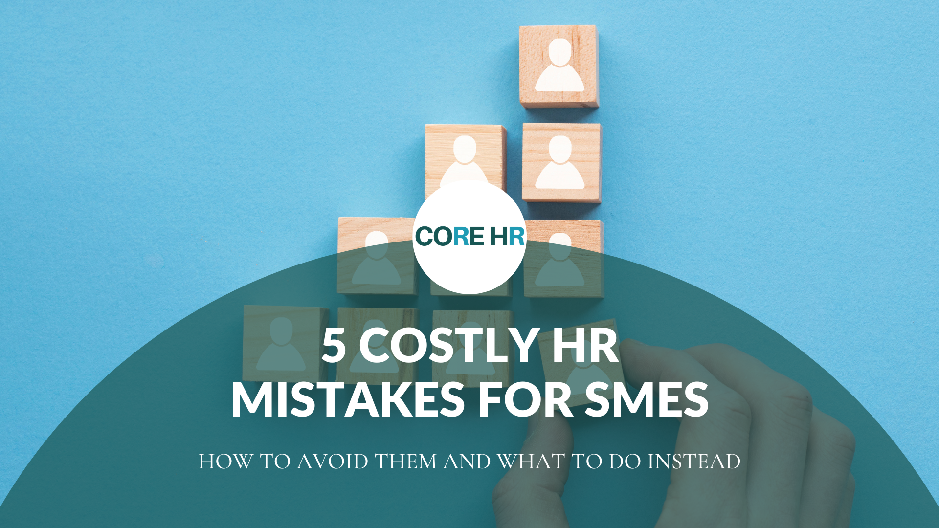 5 Costly HR Mistakes for SMEs (And How to Avoid Them)