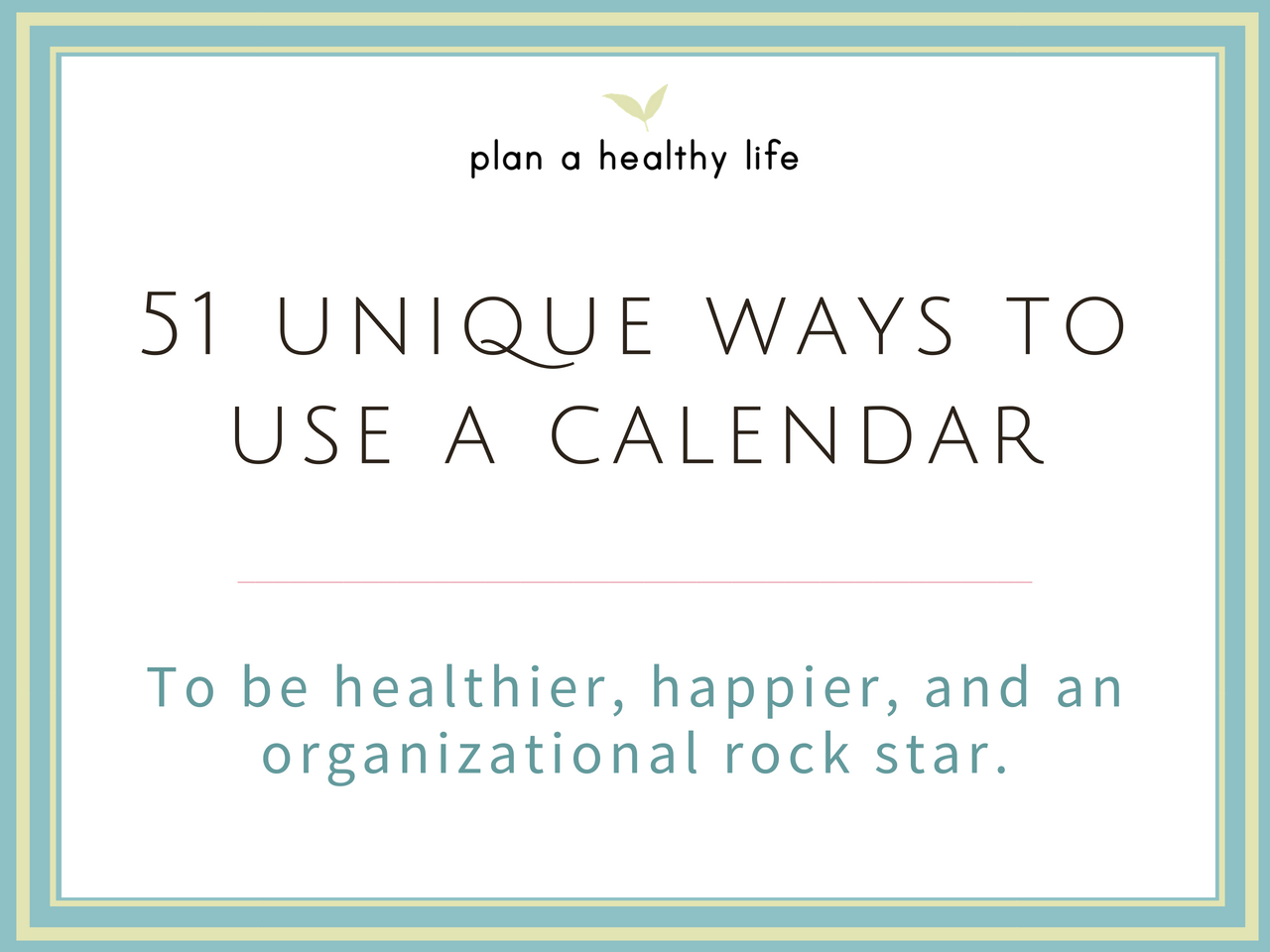 51-ways-to-use-a-calendar.png