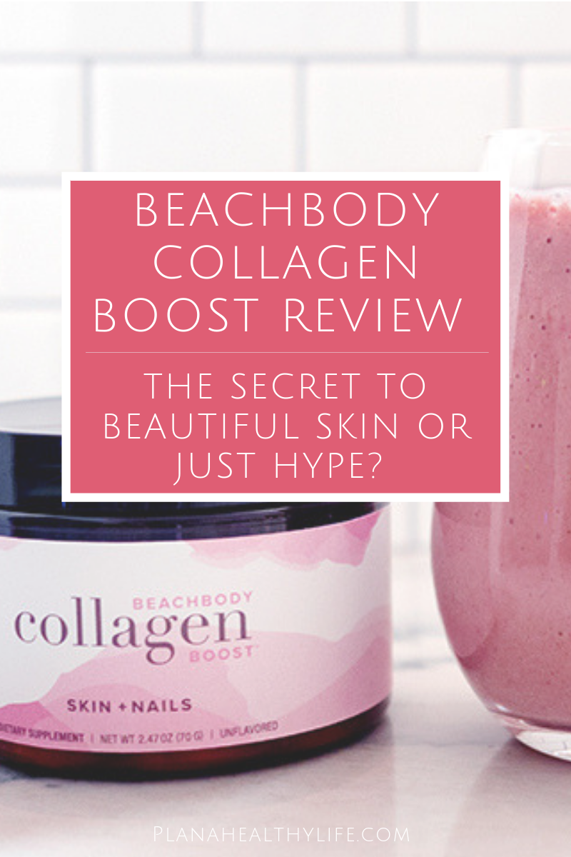 Beachbody Collagen Boost Review The Secret To Beautiful Skin Or Just Hype Plan A Healthy Life
