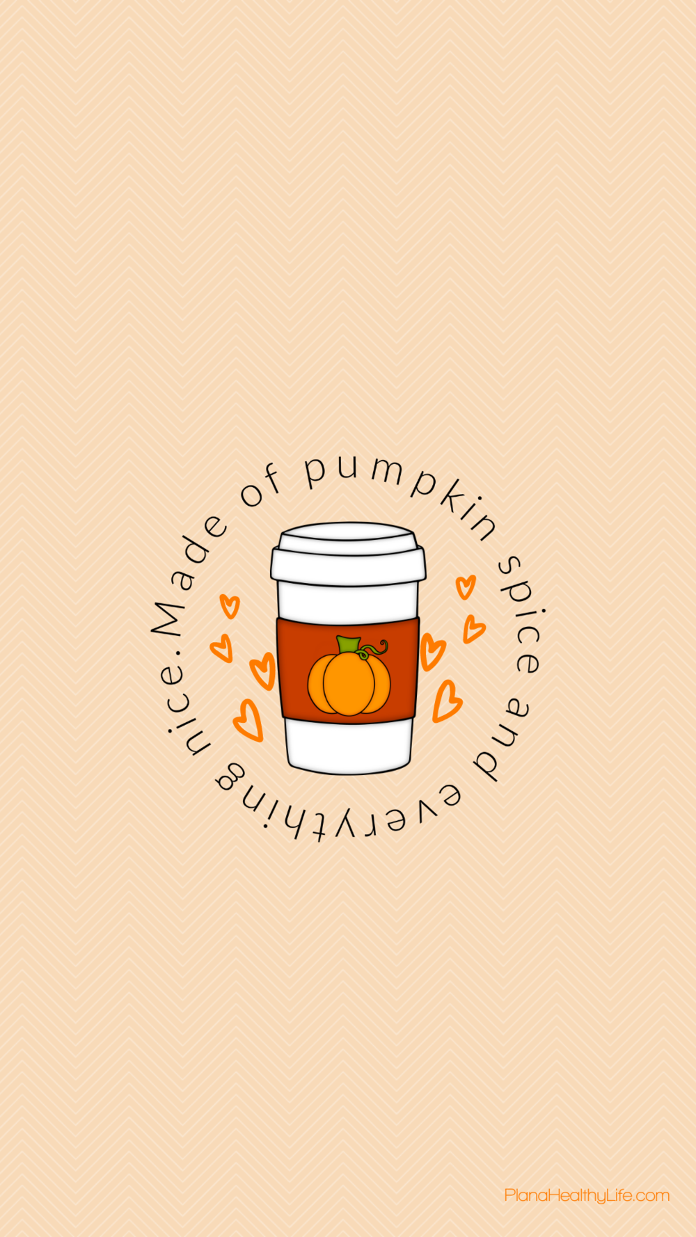 FREE Pumpkin Spice iPhone and Android Wallpapers | Instant Download — PLAN  A HEALTHY LIFE