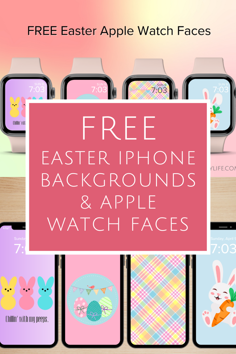 FREE Easter iPhone Wallpaper and Matching Easter Apple Watch Faces — PLAN A  HEALTHY LIFE