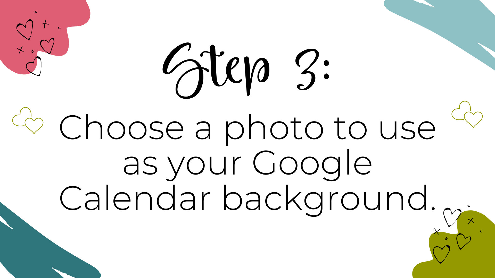 How to Add a Custom Photo Background Image to Google Calendar PLAN A