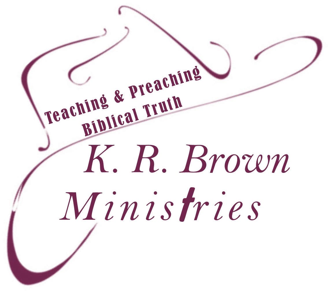 K. R. BROWN MINISTRIES