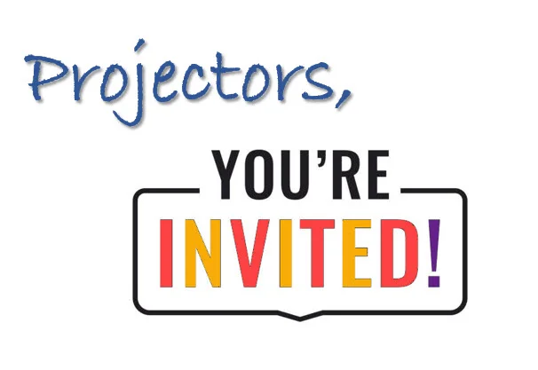 Projector Invitation.jpg