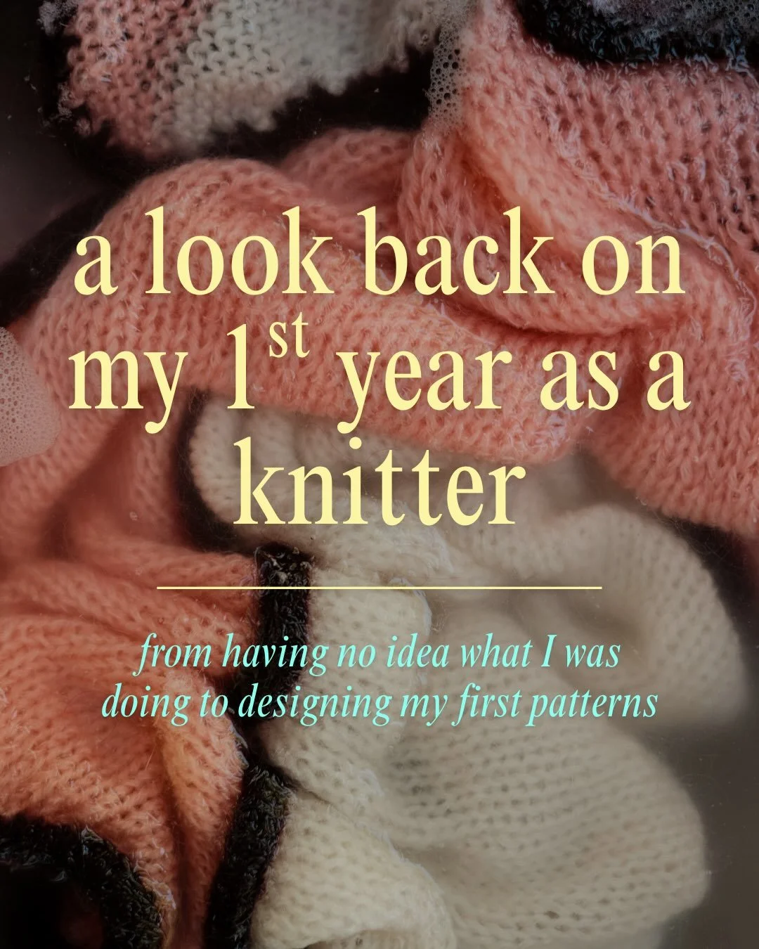 Happy a-knit-versary to me 🤭🥳
 
Can&rsquo;t believe it&rsquo;s already AND only been a year since I started knitting. Really, what even is time?
 
As an ADHD girly who&rsquo;s had a thousand hobbies over the years, this feels so different and I&rsq