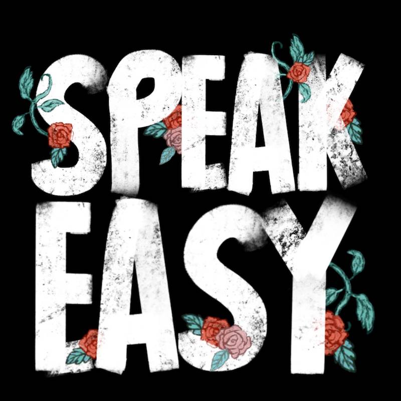 Speak easy resixes.jpg