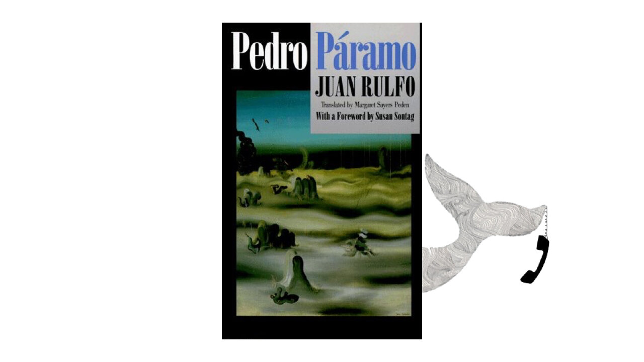 Pedro Páramo by Juan Rulfo