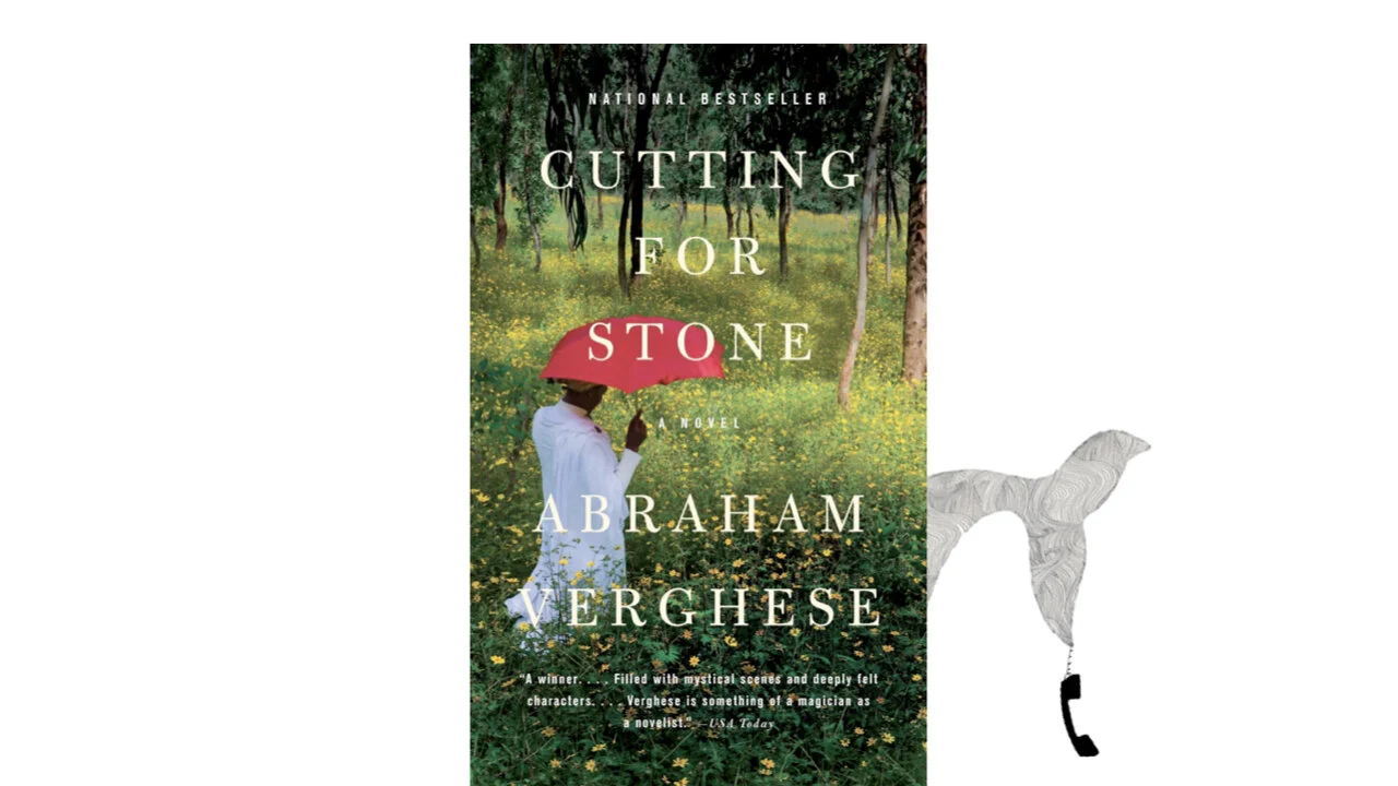 Cutting For Stone by Abraham Verghese