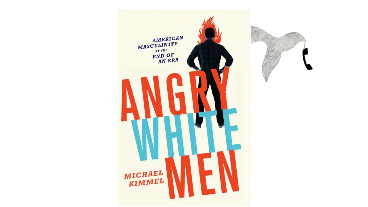Angry White Men by Michael Kimmel
