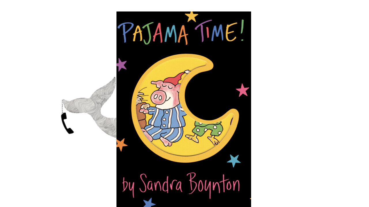 Pajama Time by Sandra Boynton