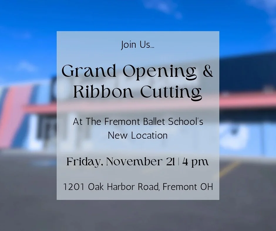 Don&rsquo;t miss our Grand Opening and Ribbon Cutting Ceremony with @sanduskycountychamber next Friday, November 21! See you there!

#fremontballetschool #fbs #ballet #grandopening #fremontohiodance #dancestudio #ohio #ohiodancestudio