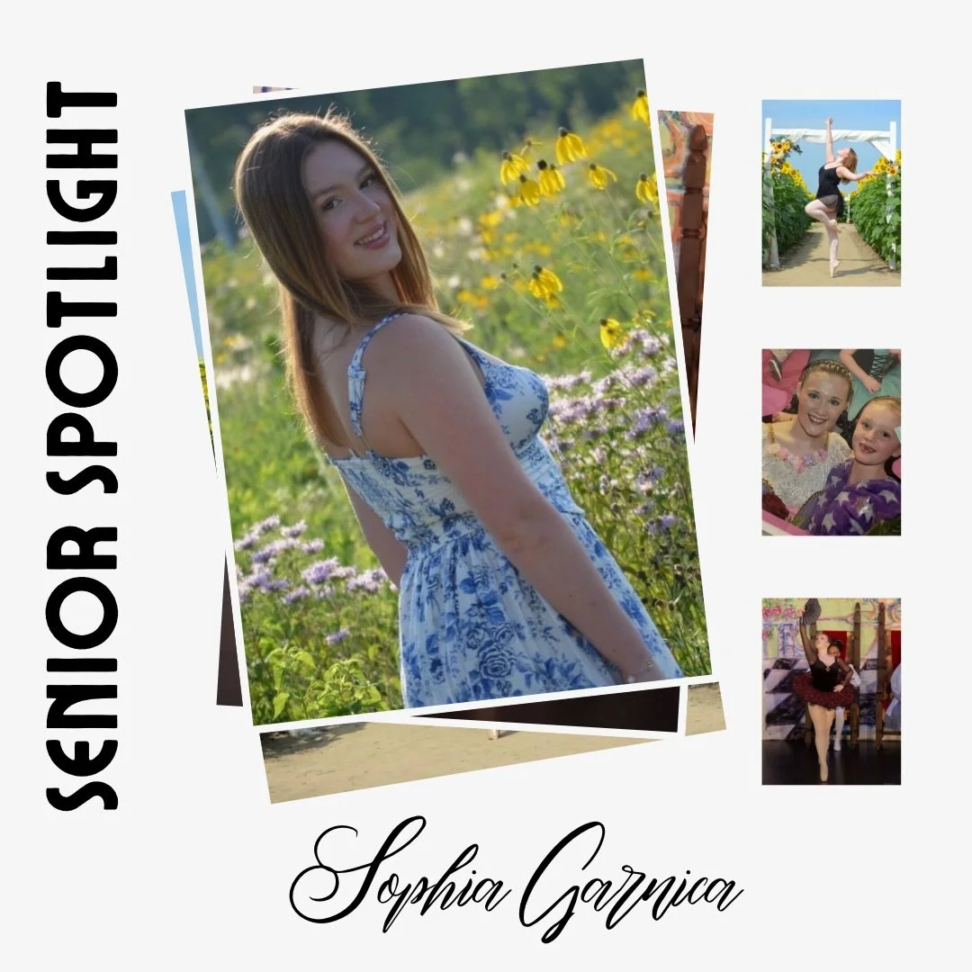 🎓✨ Senior Spotlight: Sophia Garnica

Today&rsquo;s senior we are featuring is Sophia Garnica, graduating from Gibsonburg High School. Sophia has been dancing at the Fremont Ballet School for 15 years. Her role in Copp&eacute;lia is one of Swanhilda&