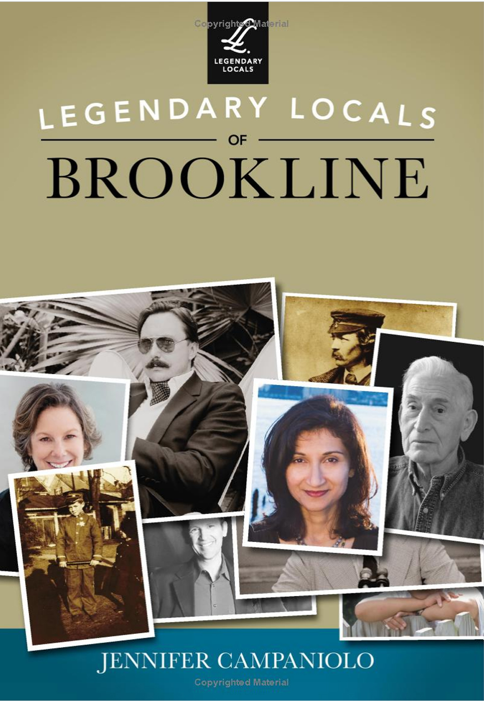 Legendary Locals of Brookline (pg 116)