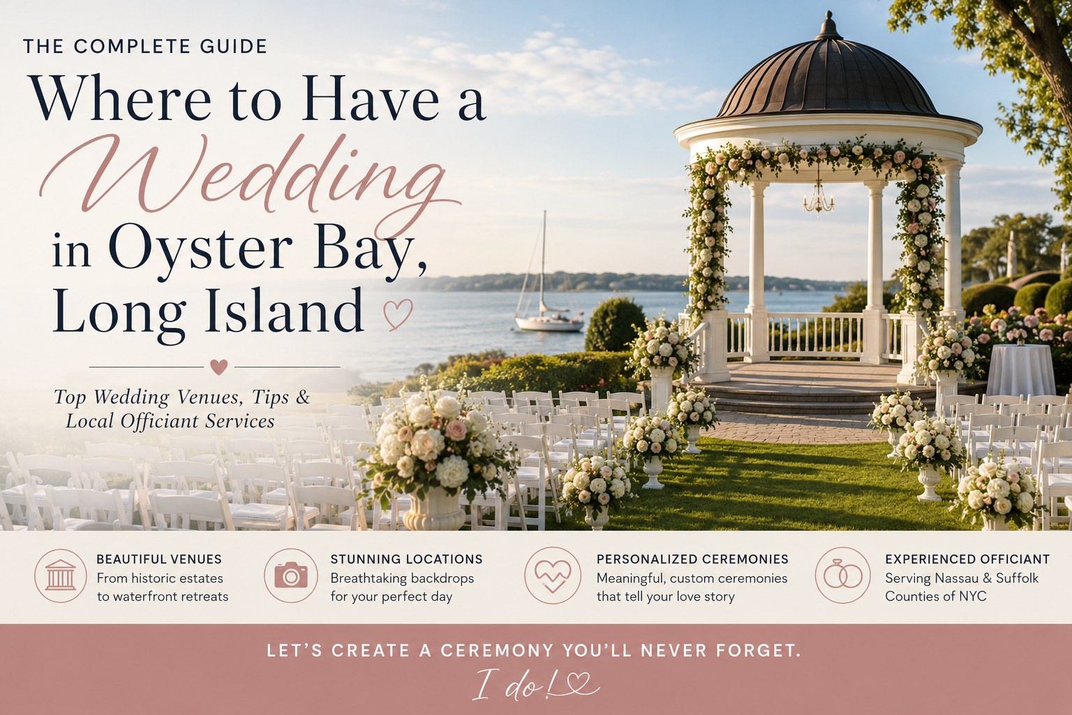 Where to Have a Wedding in Oyster Bay, Long Island?
