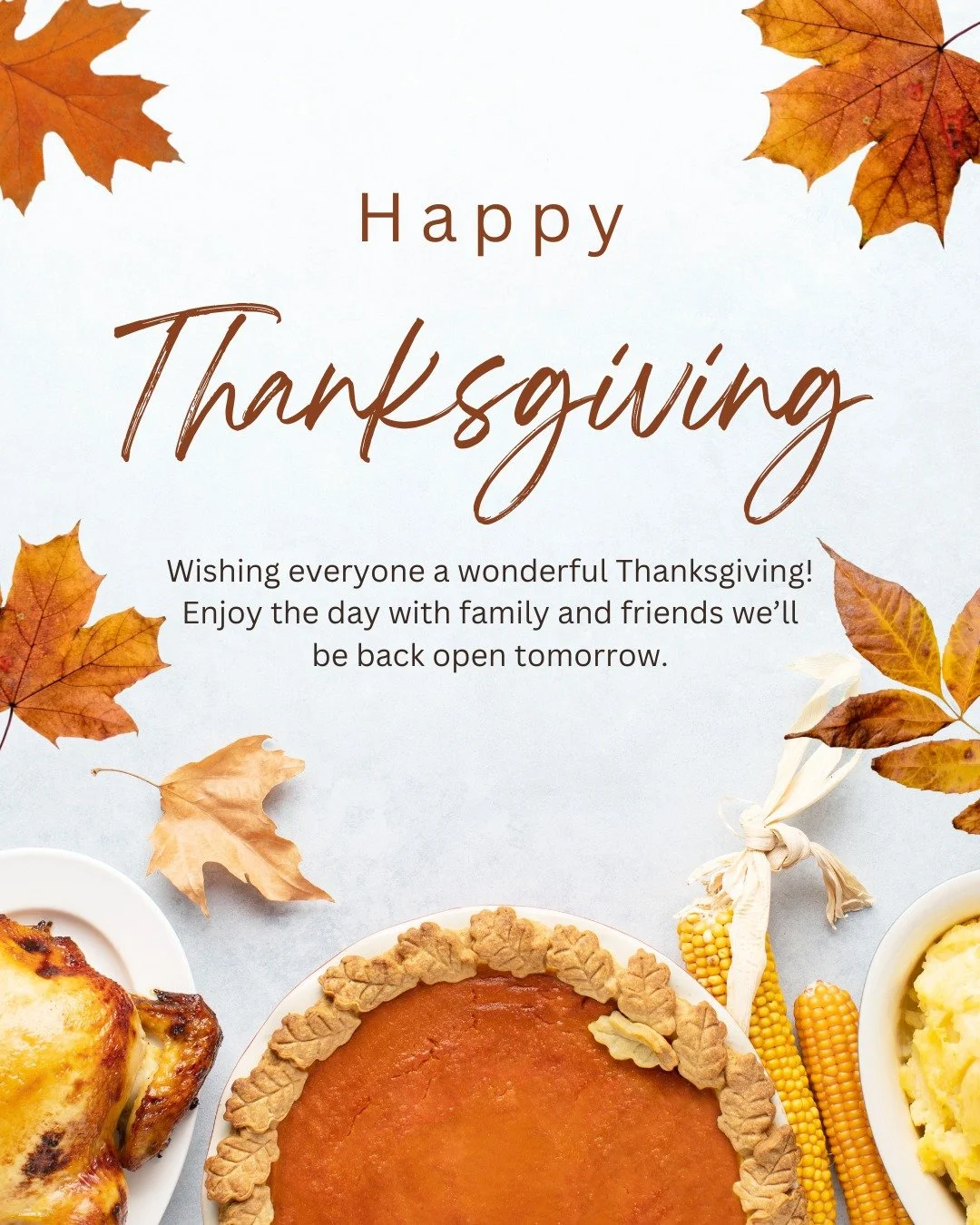 This Thanksgiving, we’re grateful for our amazing customers, team, and community who make what we do possible. Wishing you a day filled with love, laughter, and good food. π§‘ We’ll reopen tomorrow!