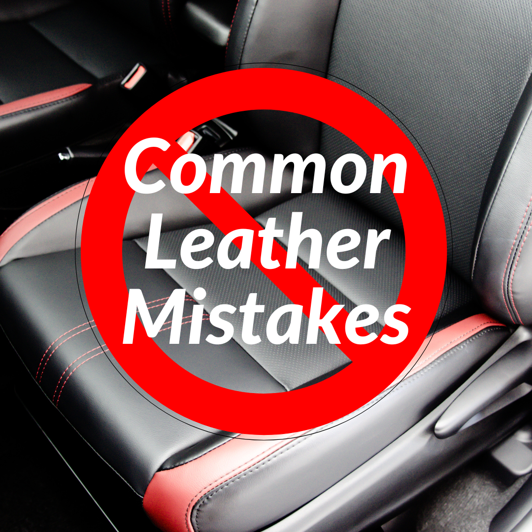 Top 5 Most Common Leather Cleaning Mistakes — Boss Auto Detailing