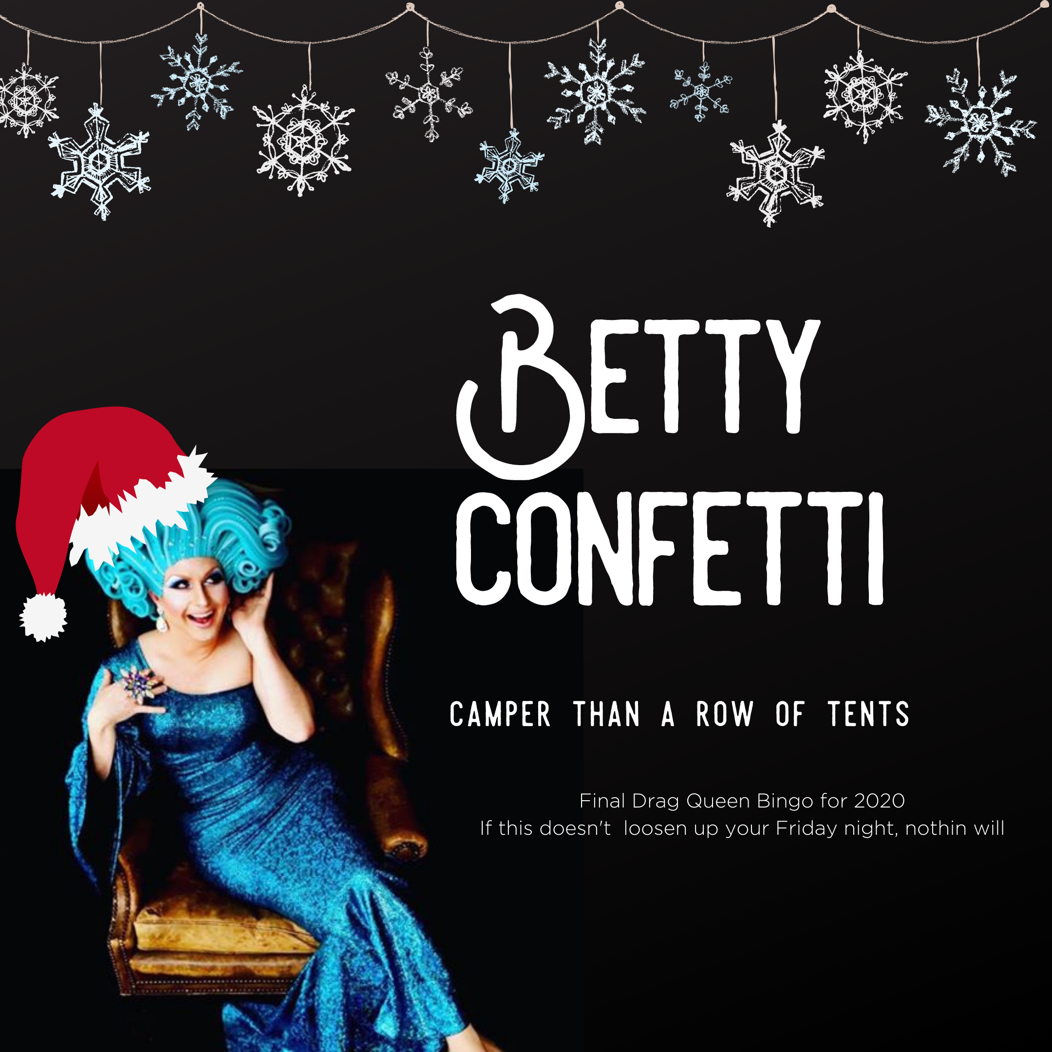 Betty Confetti - Final event for 2020