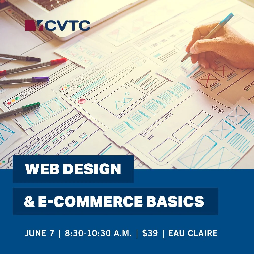 Web Design and E-Commerce Basics - CVTC Continuing Education