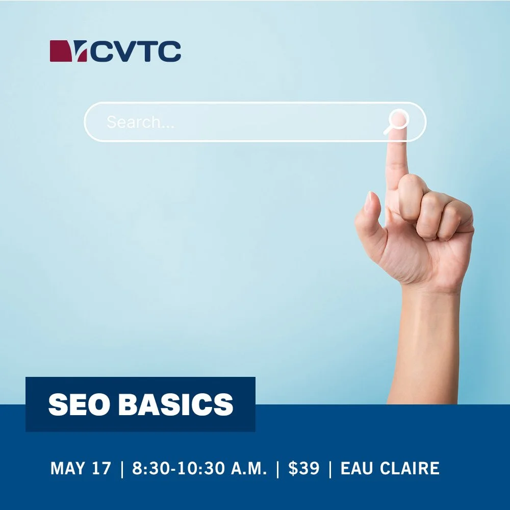 SEO Basics - CVTC Continuing Education
