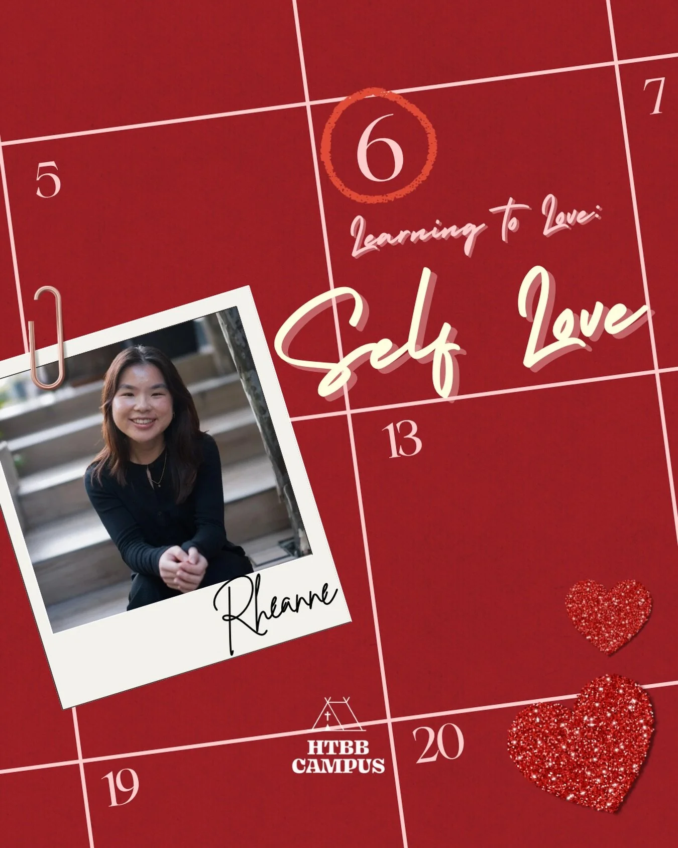 It&rsquo;s February and love is in the air!! 💌
This February, our HTBB Campus Night series is all about learning to love &mdash; starting with self-love! 💝

No Valentine&rsquo;s plans? No date? It&rsquo;s okay 🙂&zwj;↕️ Join us this Friday to learn