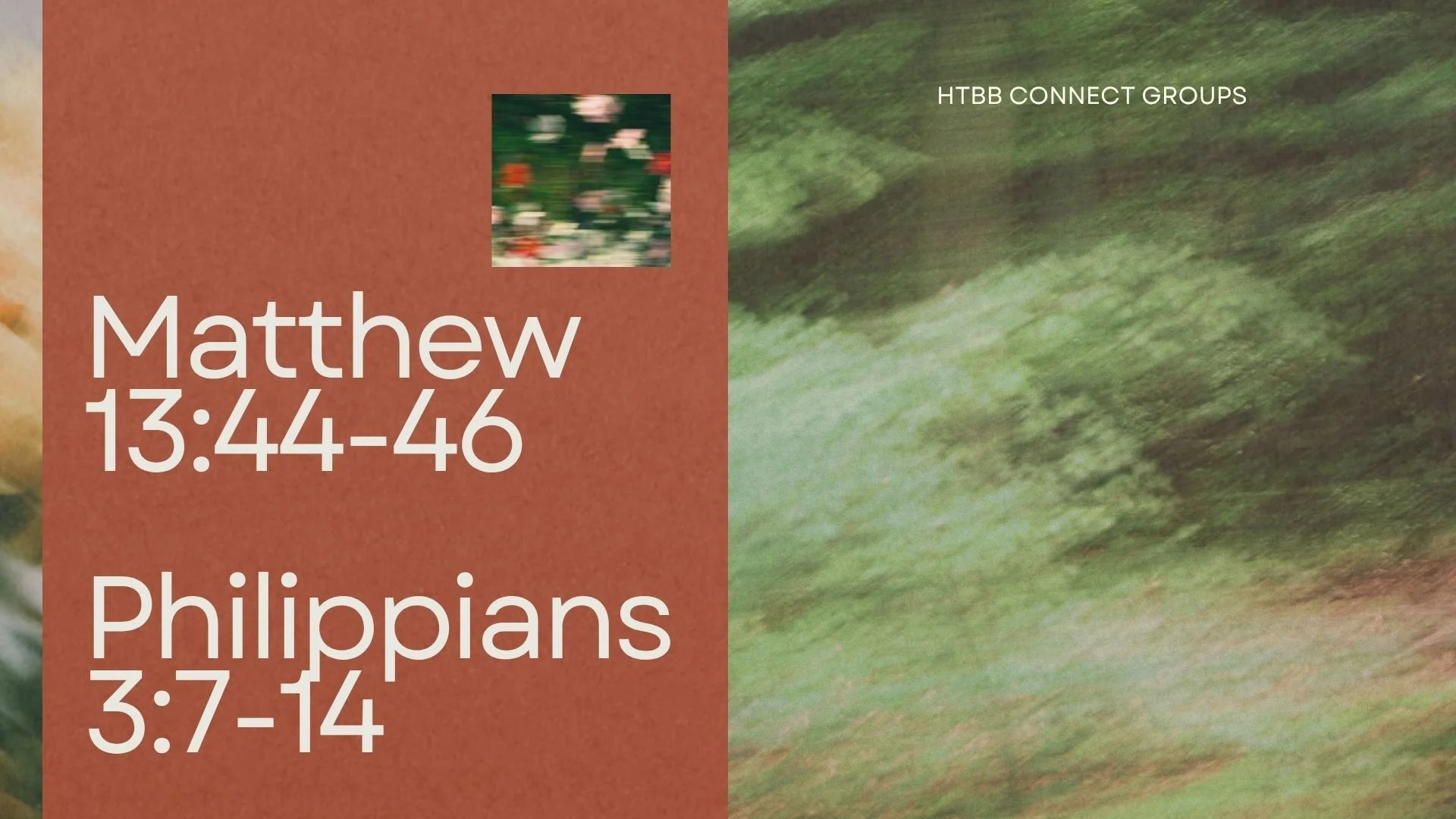 Matthew 13: 44-46, Philippians 3:7-14 | 19 July 2026