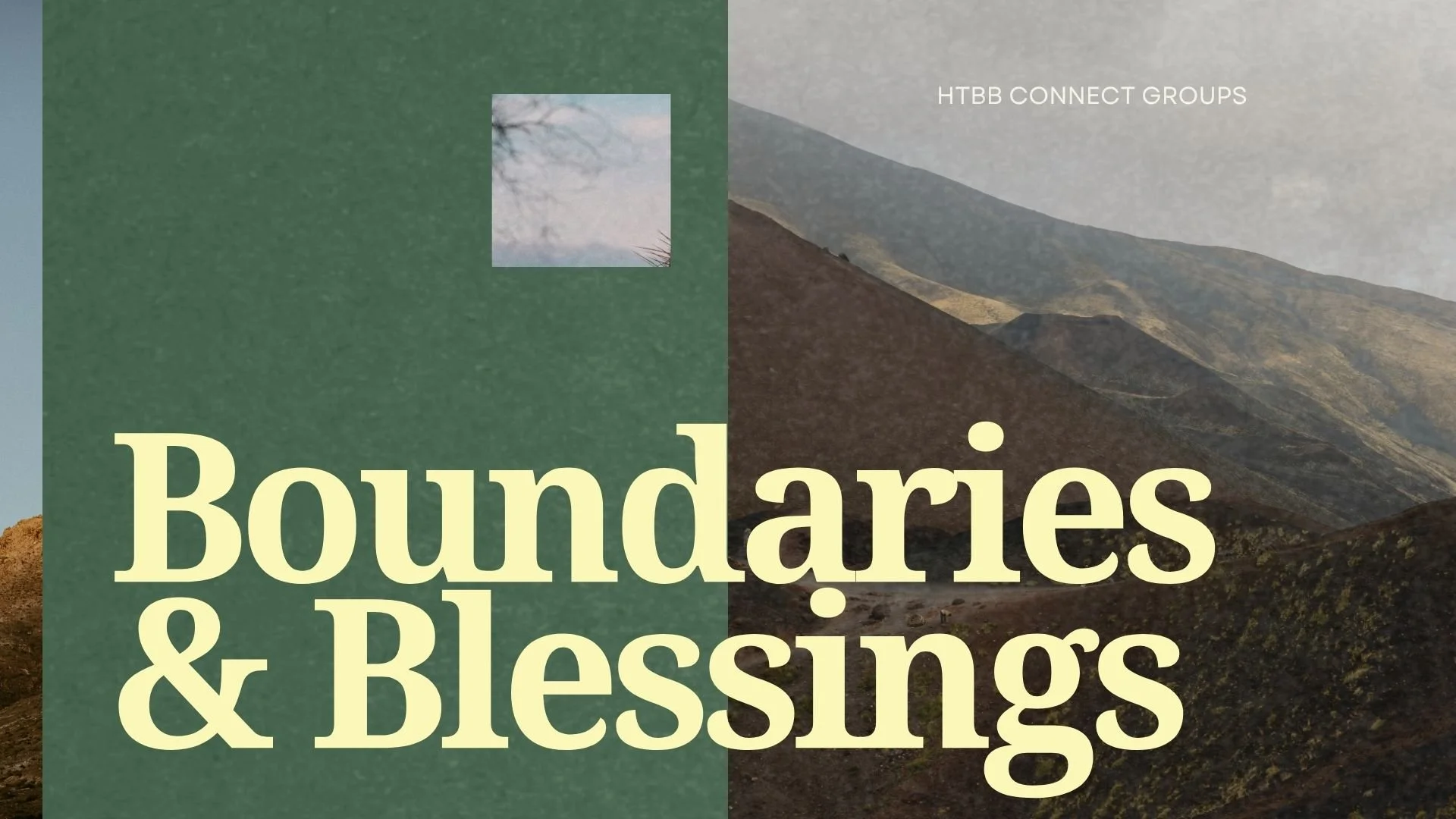 Boundaries &amp; Blessings | Sermon Series