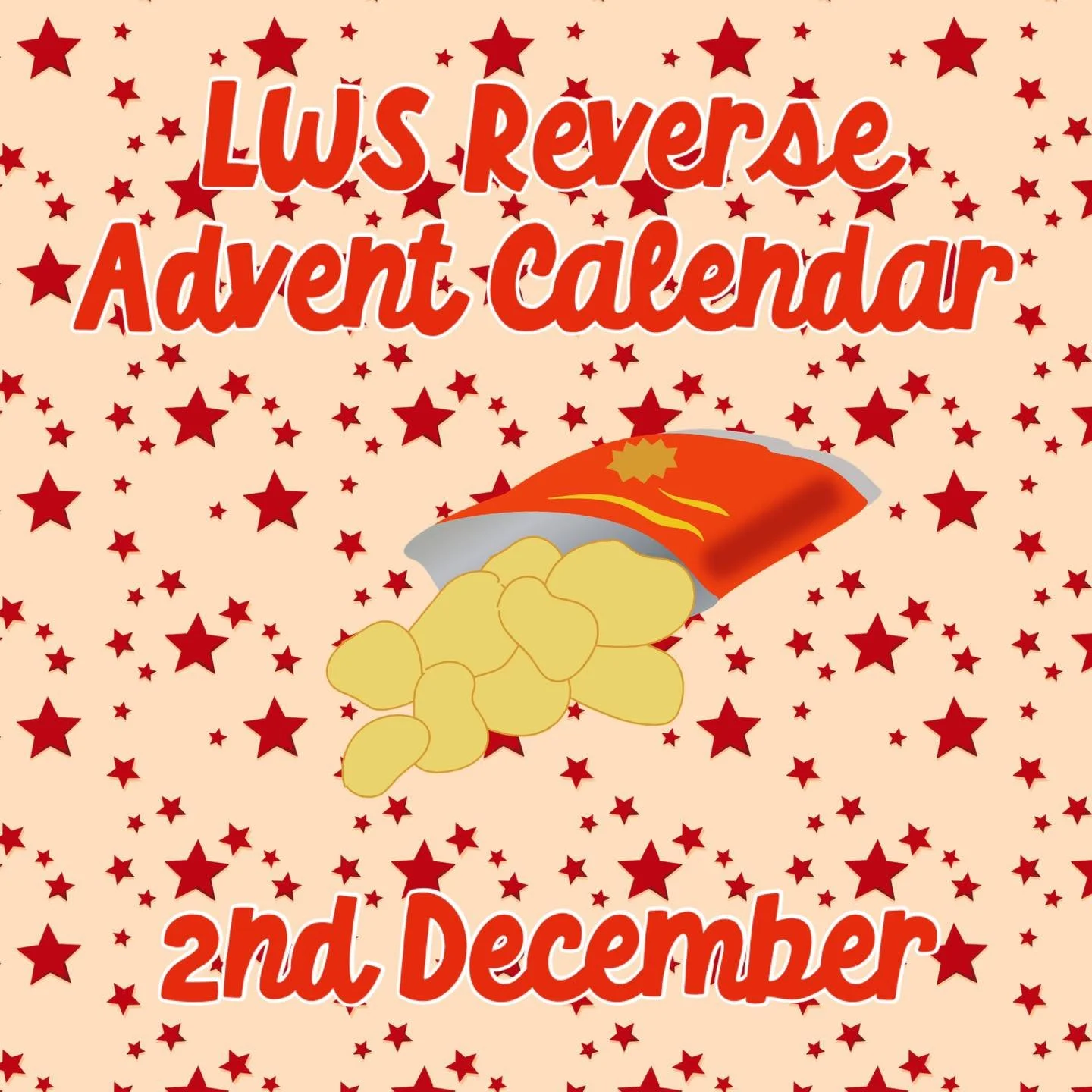 Day 2 of the LWS Reverse Advent Calendar is&hellip;crisps! 🧀 🧅 

- 

Every day from 1st-24th December we will post an item on social media that we need most for the shelter. To play along, place each item in a box and by the end of the 24 days you&