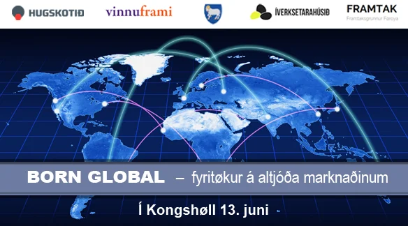 Born Global - fyritøkur á altjóða marknaðinum 5.jpg