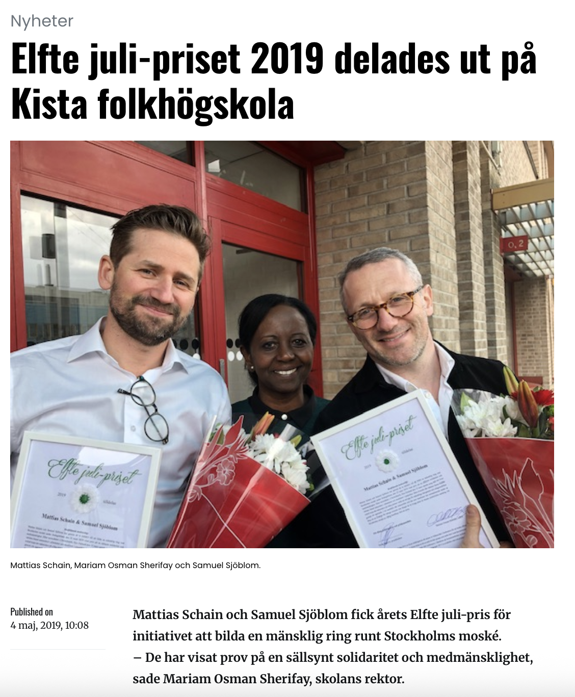 Elfte juli-priset för moskéringen