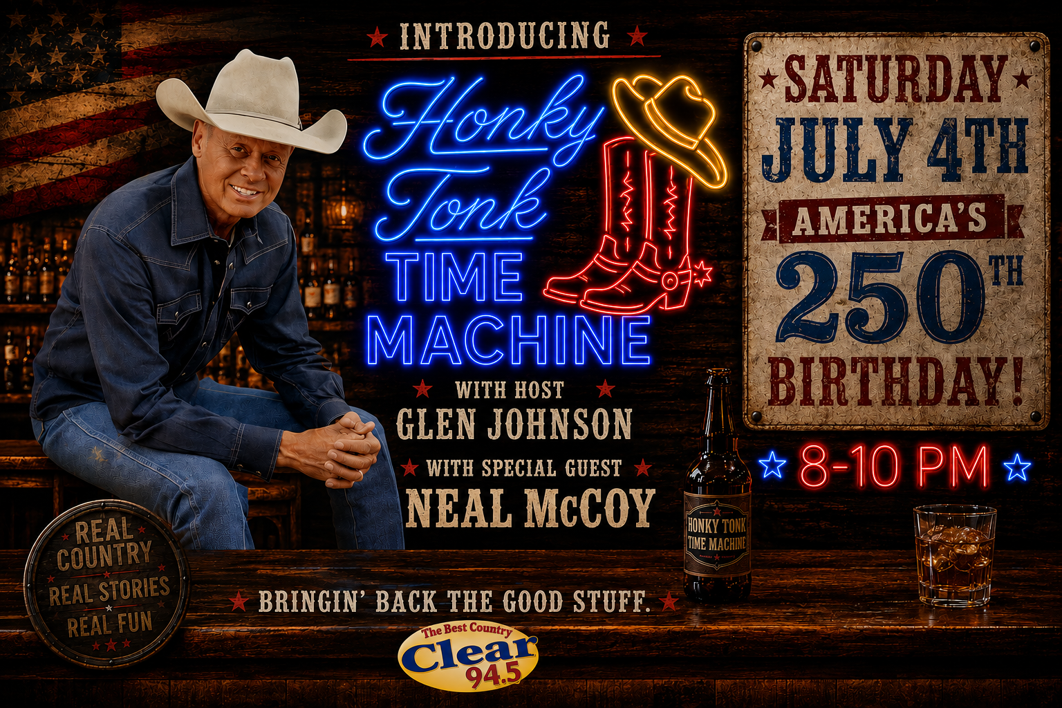 Glen Johnson Brings Honky Tonk Time Machine To Clear 94 July 4th With Special Guest Co-Host Neal McCoy!