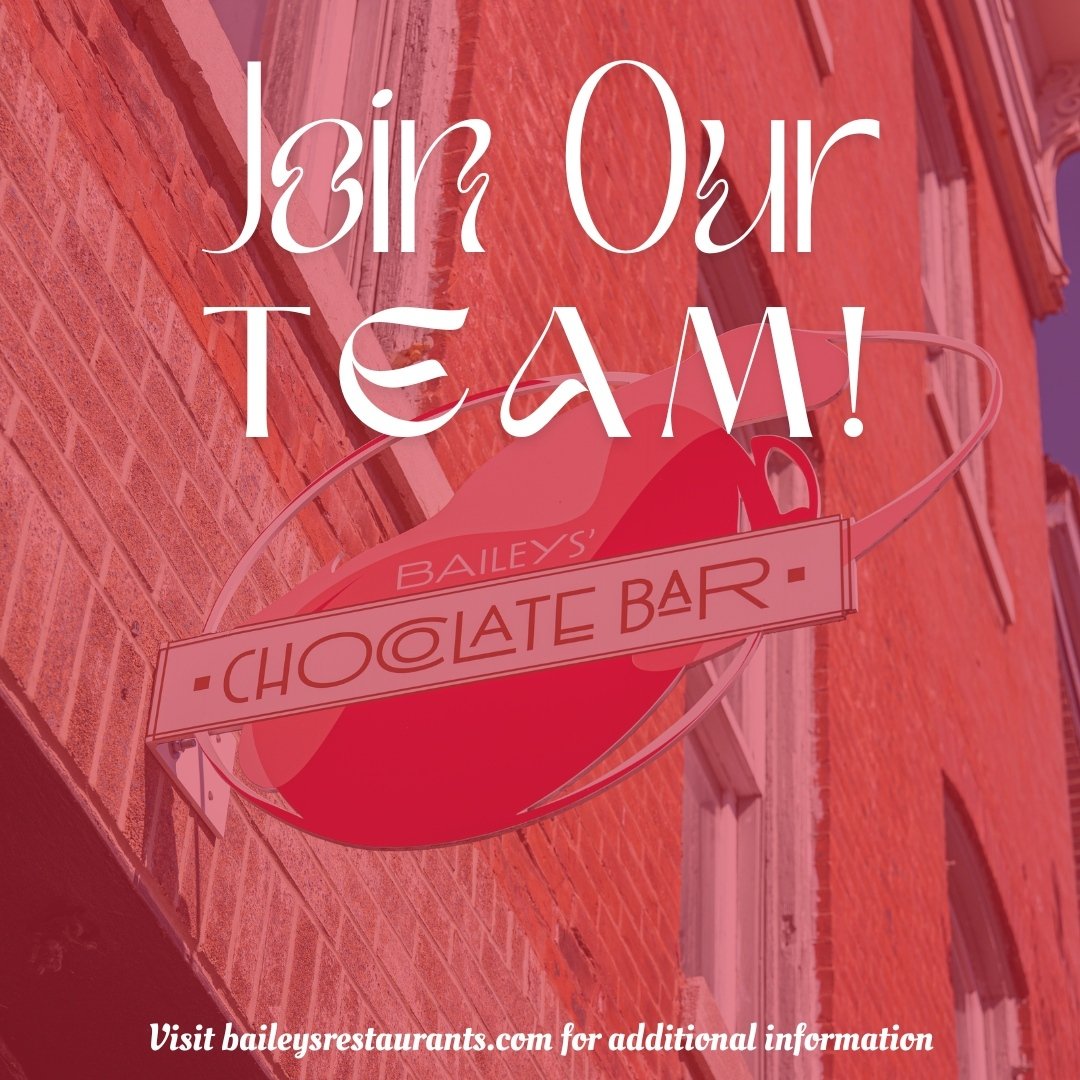 Join the @baileysinstl family this patio season at Baileys' Chocolate Bar! 

Are you passionate about cooking and serving delicious food? We're hiring for various positions - from management to chefs, servers to dishwashers! 🍽️

⚜️Baileys' Restauran