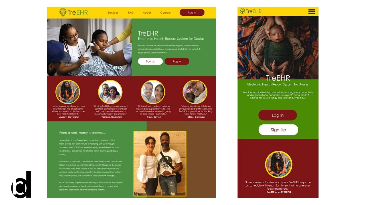   TreEHR - Website | 2022   Franklin University group project: Desktop and mobile website layout concepts for an existing doula service provider. [Adobe Illustrator and Photoshop] 