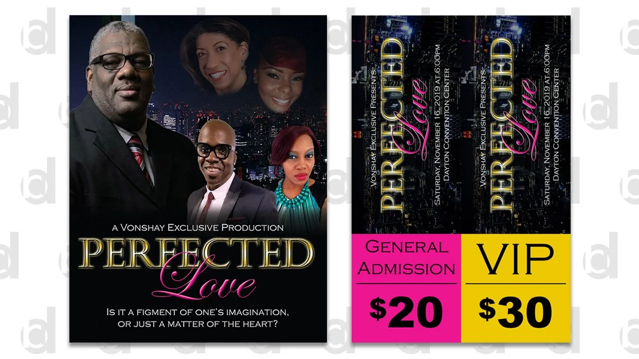    Perfected Love  Poster and Tickets | 2019  Adobe InDesign and Photoshop 