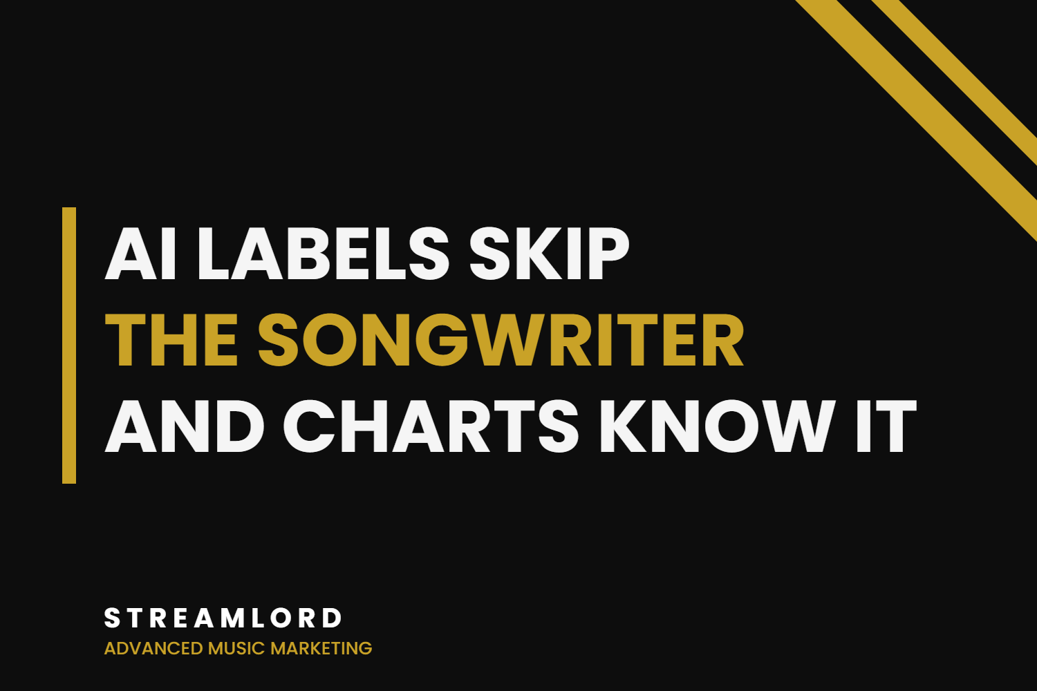 The AI Music Labels Stop at the Recording and Songwriters Are Exposed